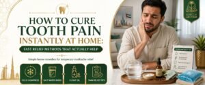How to Cure Tooth Pain in Dubai guide