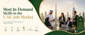 Most in Demand Skills In the UAE Guide