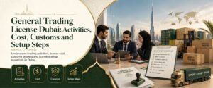 General Trading License in Dubai